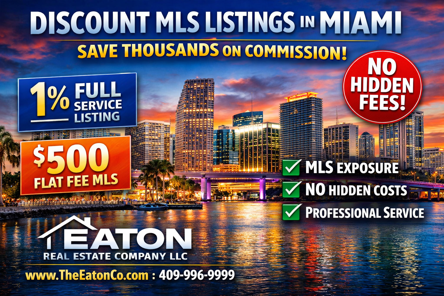 Discount MLS listing Miami – 1% full service and $500 flat fee MLS with no hidden fees